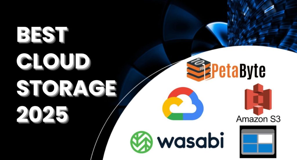 Best Cloud Storage 2025 5 Proven & Powerful Solutions
