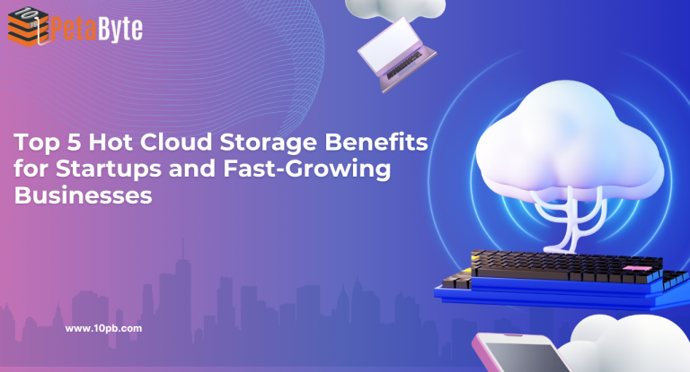 Hot cloud storage benefits